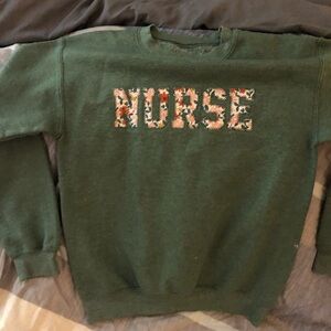 Nurse sweatshirt